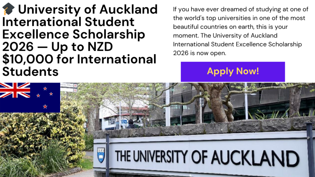 University of Auckland International Student Excellence Scholarship 2026