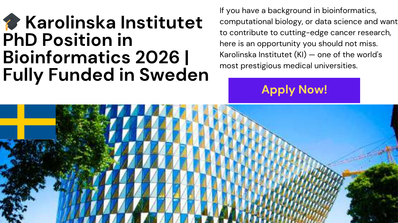 Karolinska Institutet PhD Position Bioinformatics 2026