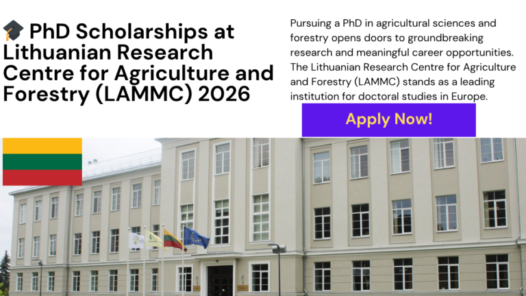 PhD Scholarships Lithuania Agriculture Forestry