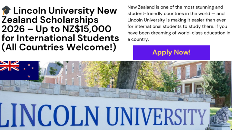 Lincoln University New Zealand Scholarships 2026 International Students