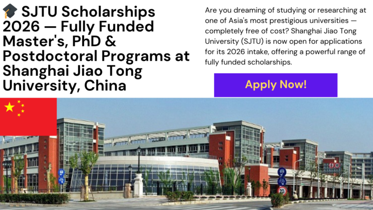 SJTU Scholarships 2026 for International Students