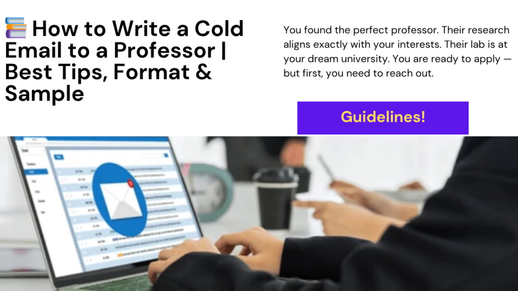 How to Write a Cold Email to a Professor