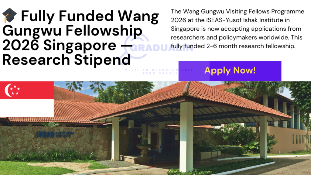 Wang Gungwu Fellowship 2026